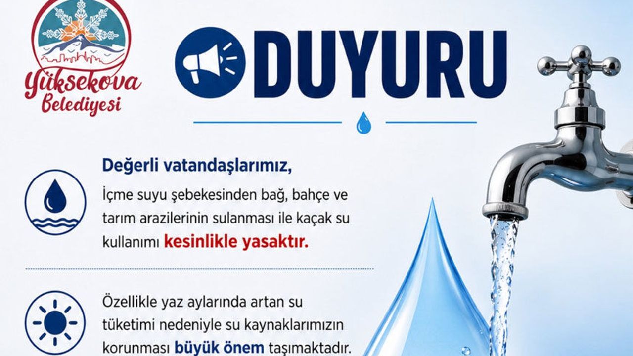 Yüksekova Belediyesi’nden su kullanımı uyarısı