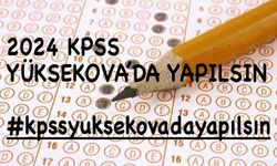 Yüksekova'da KPSS sınavı talebi: #KPSSYüksekovadaYapılsın