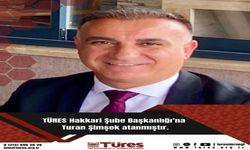 TÜRES Hakkari Şube Başkanlığına Şimşek getirildi