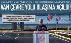 Van Çevre Yolu törenle hizmete girdi
