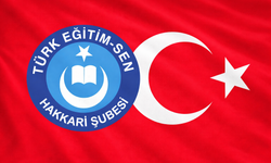 Türk Eğitim-Sen Hakkâri Şubesinden Bayrak açıklaması