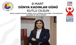 TOBB Hakkari KGK'den 8 Mart mesajı