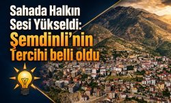Sahada halkın sesi yükseldi: Şemdinli’nin tercihi belli oldu