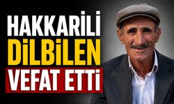 Hakkari’de Timur Dilbilen hayatını kaybetti