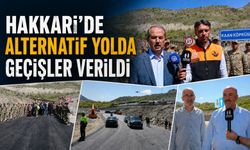 Hakkari’de alternatif yolda geçişler başladı