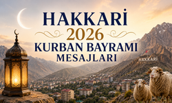 Hakkari 2026 Kurban Bayramı mesajları