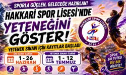 Hakkari Spor Lisesi’nde Yetenek Sınavı başvuruları başladı