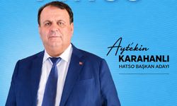 HATSO Başkan Adayı Karahanlı'dan önemli açıklama