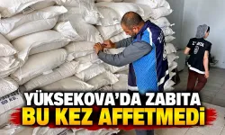 Yüksekova'da zabıta bu kez affetmedi
