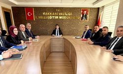 Hakkari’de eğitim çalışmaları değerlendirildi