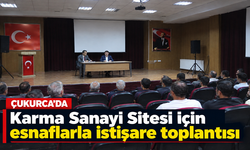 Çukurca’da Karma Sanayi Sitesi için esnaflarla istişare toplantısı