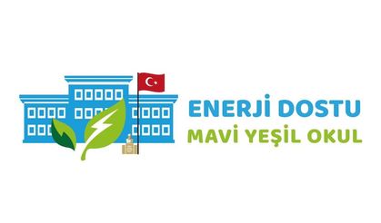 MEB'den 'Enerji Dostu Mavi Yeşil Okul' projesi