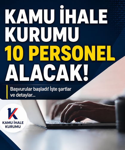 Kamu İhale Kurumu 10 personel alacak