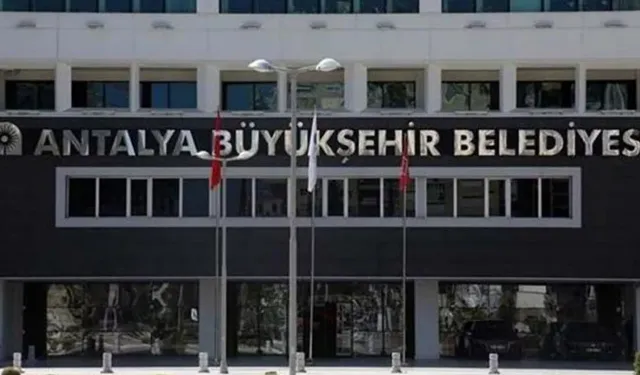 Antalya Büyükşehir Belediyesi'ne operasyon