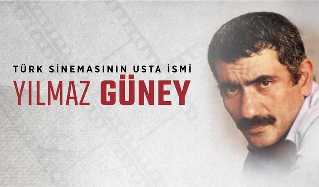 Yılmaz Güney'in vefatının üzerinden 41 yıl geçti