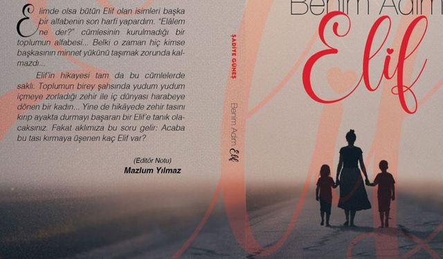Hakkarili yazarın 'Benim Adım Elif' kitabı çıkıyor