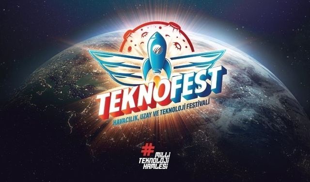 TEKNOFEST'in yeni durağı Şanlıurfa olacak