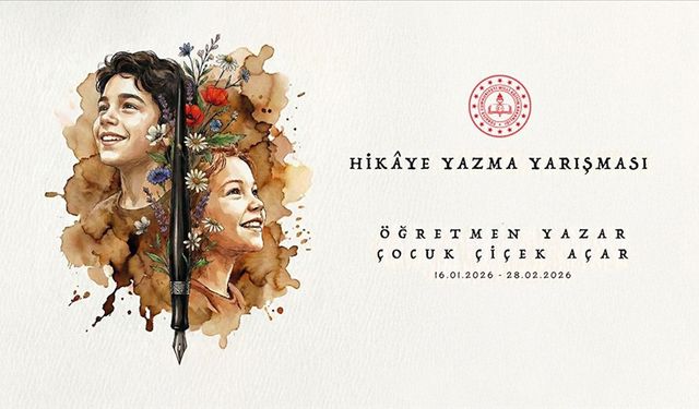 MEB “Öğretmen Yazar, Çocuk Çiçek Açar” yarışması düzenliyor