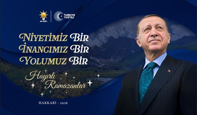 AK Parti Hakkari İl Başkanı Kaya’dan Ramazan Ayı mesajı