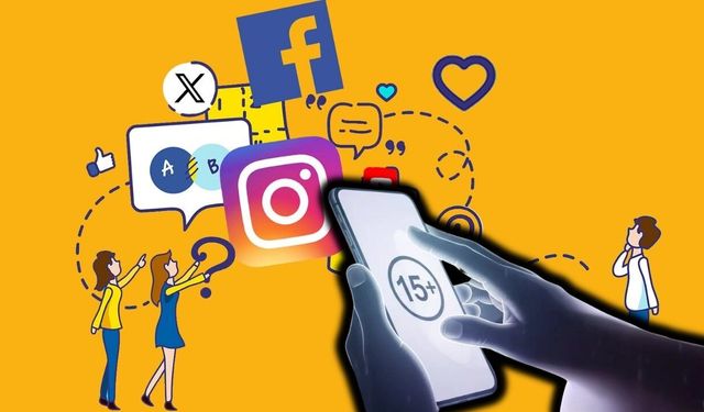 Sosyal medyaya 15 yaş sınırı geliyor