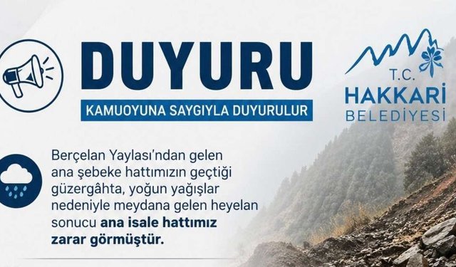 Hakkari Belediyesinden bulanık su ve kesinti açıklaması