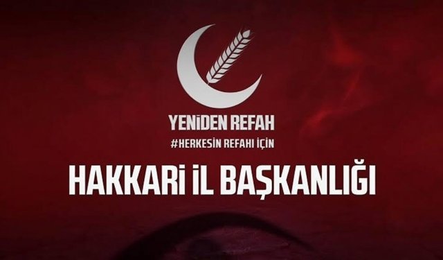 Yeniden Refah Partisi’nden Hakkari’deki yol açıklaması