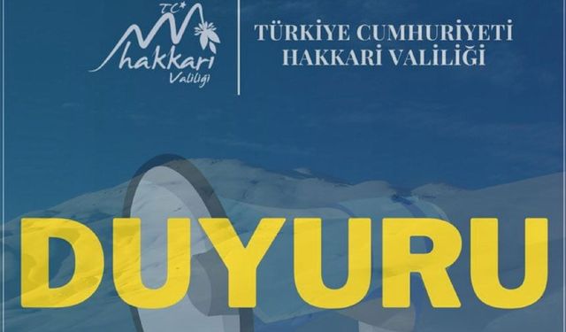 Hakkari Valiliği’nden deprem duyurusu