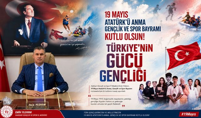 İl Müdürü  Yıldırım’dan 19 Mayıs mesajı
