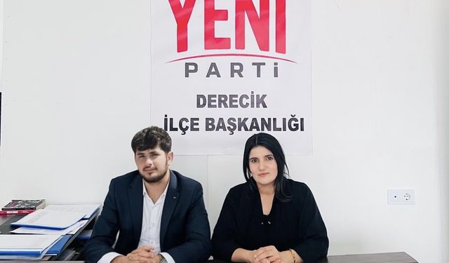 Yeni Parti Derecik’te Kadın ve Gençlik Kolları Başkanları  atandı