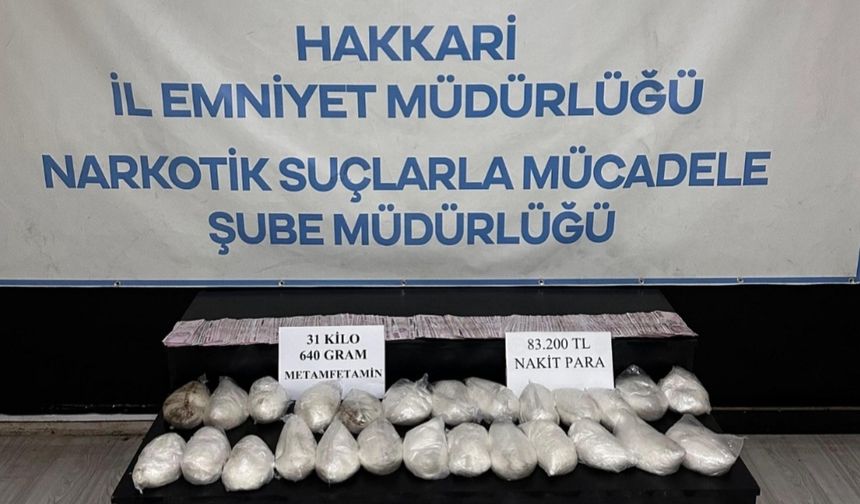 Hakkari’de 31 Kilo metamfetamin ele geçirildi