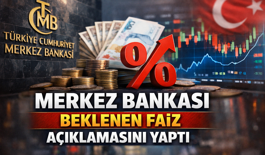 Merkez Bankası beklenen faiz açıklamasını yaptı