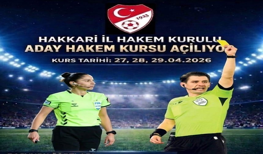 Hakkari’de Aday Hakem kursu açılıyor