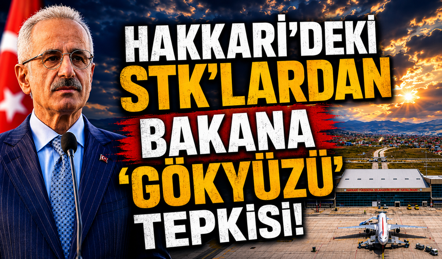 Hakkari'deki STK’lardan Bakana 'Gökyüzü' tepkisi