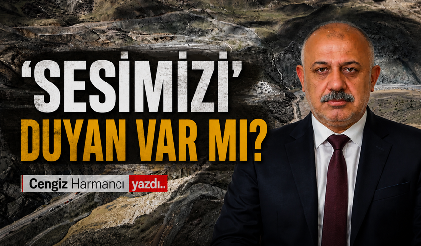 ‘SESİMİZİ’ DUYAN VAR MI?
