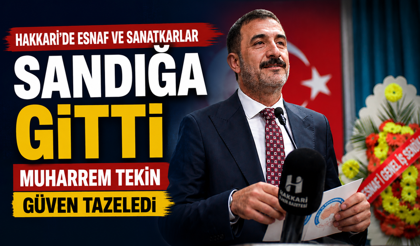 Hakkari'de esnaf ve sanatkarlar sandığa gitti