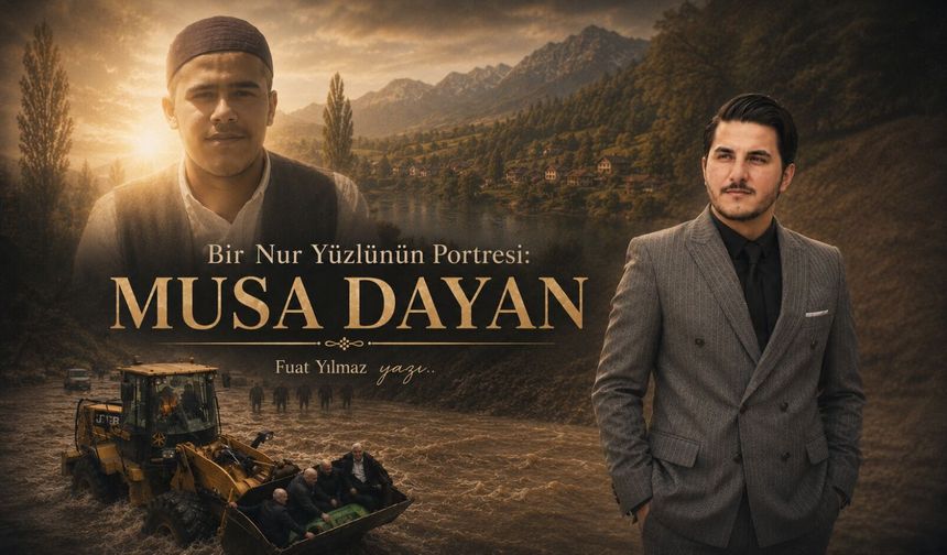 Bir Nur Yüzlünün Portresi: Musa DAYAN