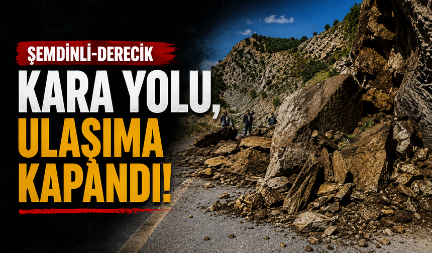 Şemdinli-Derecik kara yolu, ulaşıma kapandı