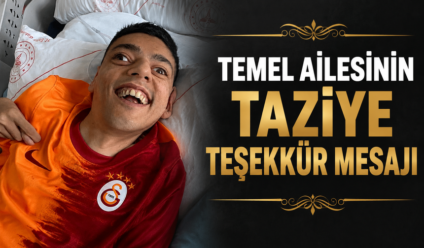 Temel Ailesinin taziye teşekkür mesajı