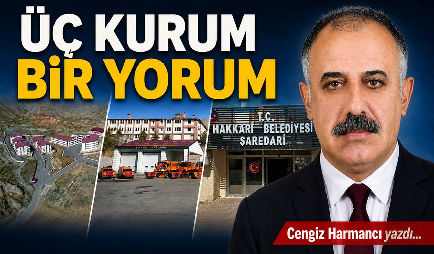 ÜÇ KURUM BİR YORUM
