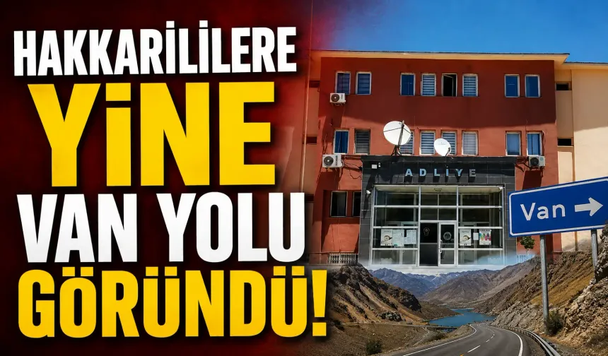 Hakkari 2. Ağır Ceza Mahkemesi kapatıldı