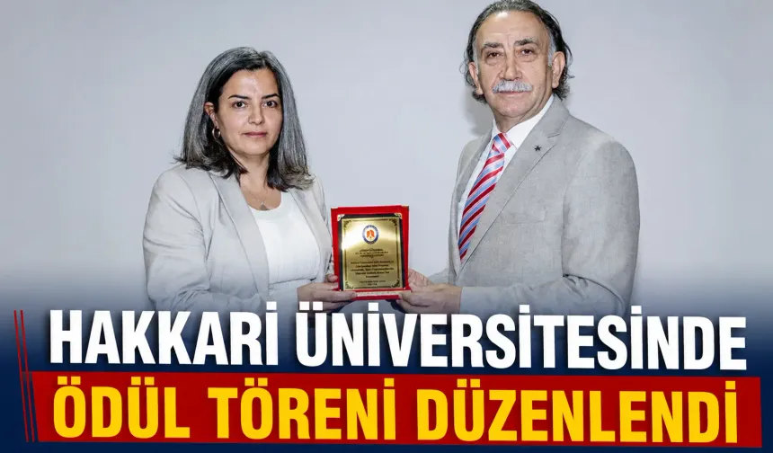 Hakkari Üniversitende  ödül töreni düzenlendi