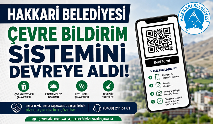 Hakkari Belediyesi Çevre Bildirim Sistemini devreye aldı