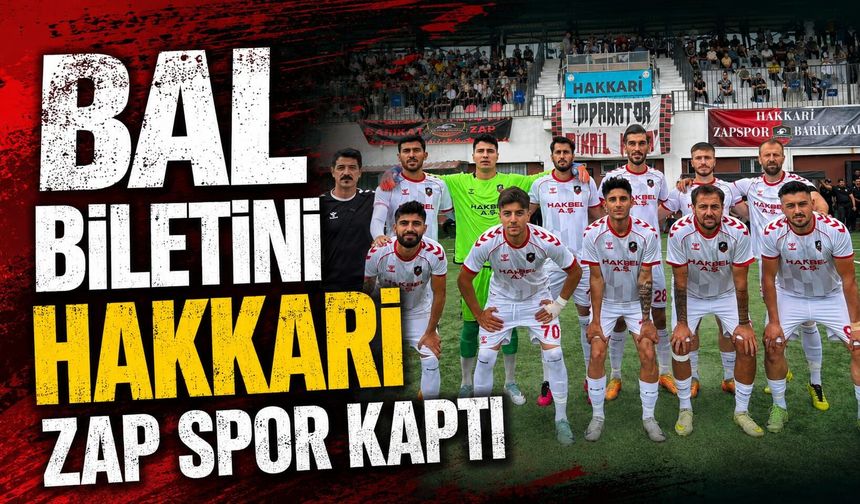 BAL biletini Hakkari  Zap Spor kaptı