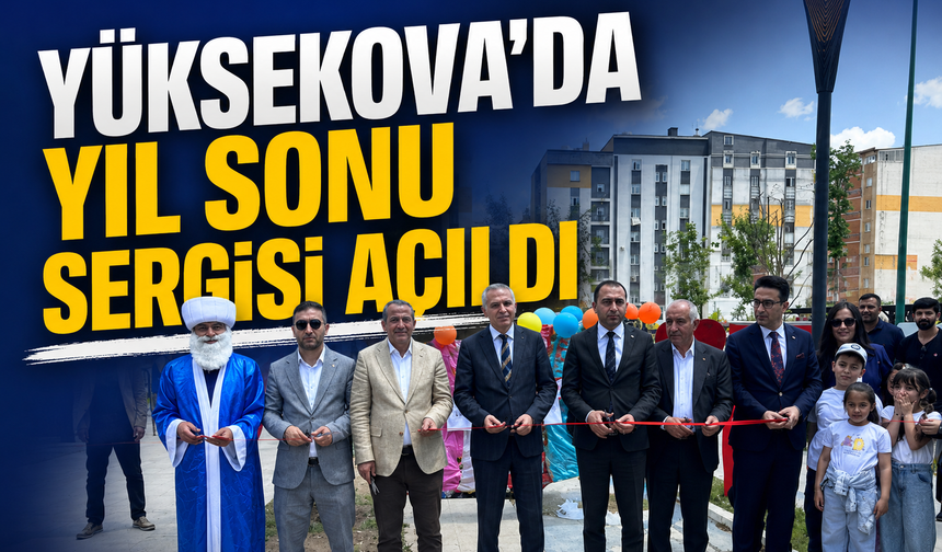 Yüksekova'da yıl sonu sergisi açıldı
