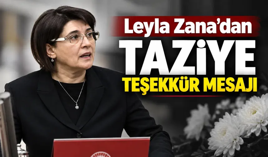Leyla Zana’dan taziye teşekkür mesajı