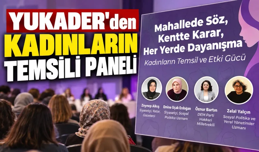 YUKADER’den kadınların temsili paneli