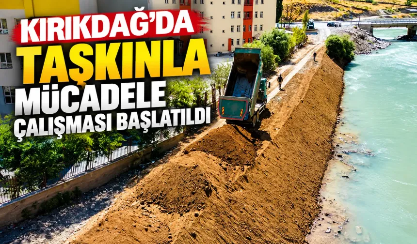 Kırıkdağ’da taşkınla mücadele çalışması başlatıldı