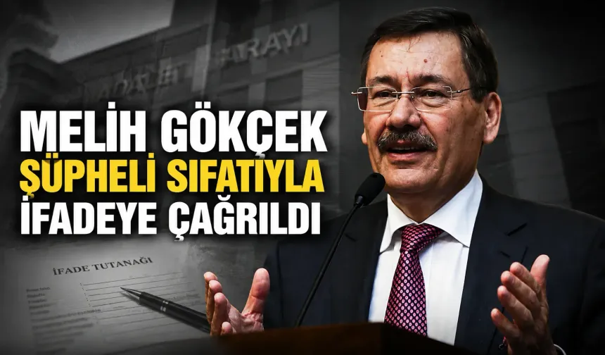 Melih Gökçek şüpheli sıfatıyla ifadeye çağrıldı