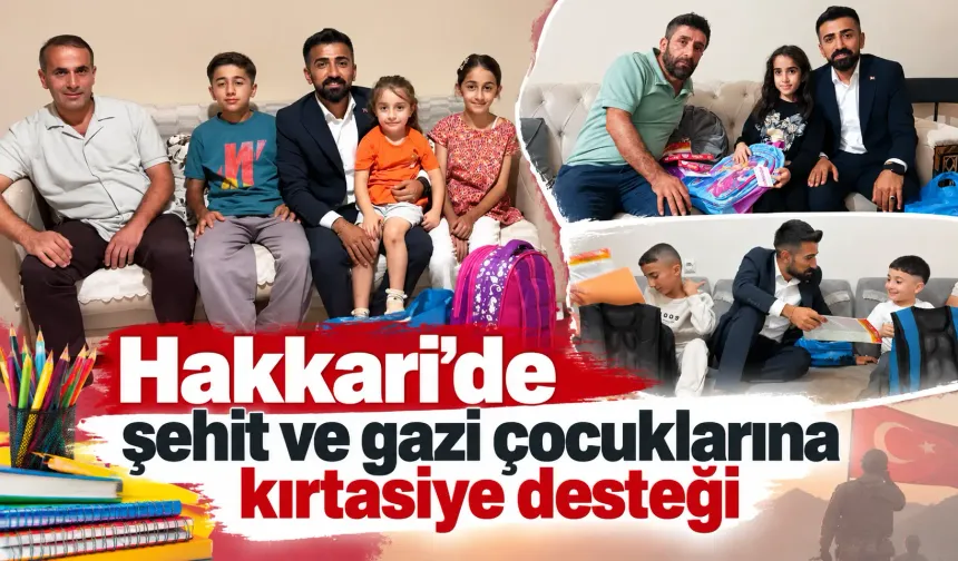 Hakkari’de şehit ve gazi çocuklarına kırtasiye desteği