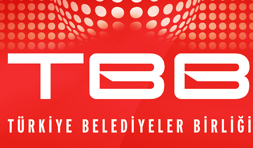 Türkiye Belediyeler Birliği Başkan Vekili belli oldu